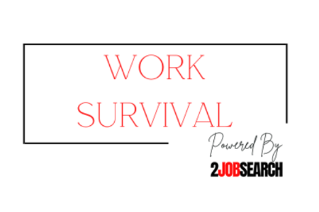 Work Survival